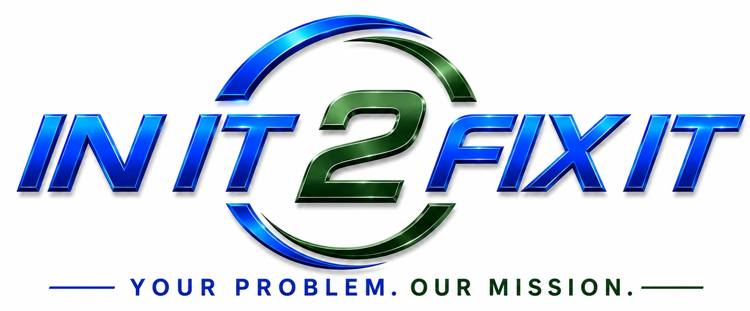 IN IT 2 FIX IT — Your Problem. Our Mission.